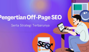 Strategi SEO On-Page dan Off-Page