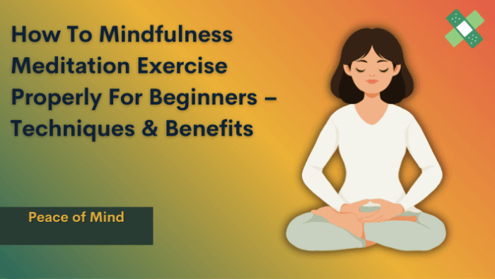 How to Meditate for Creating a Strong Foundation of Mindfulness