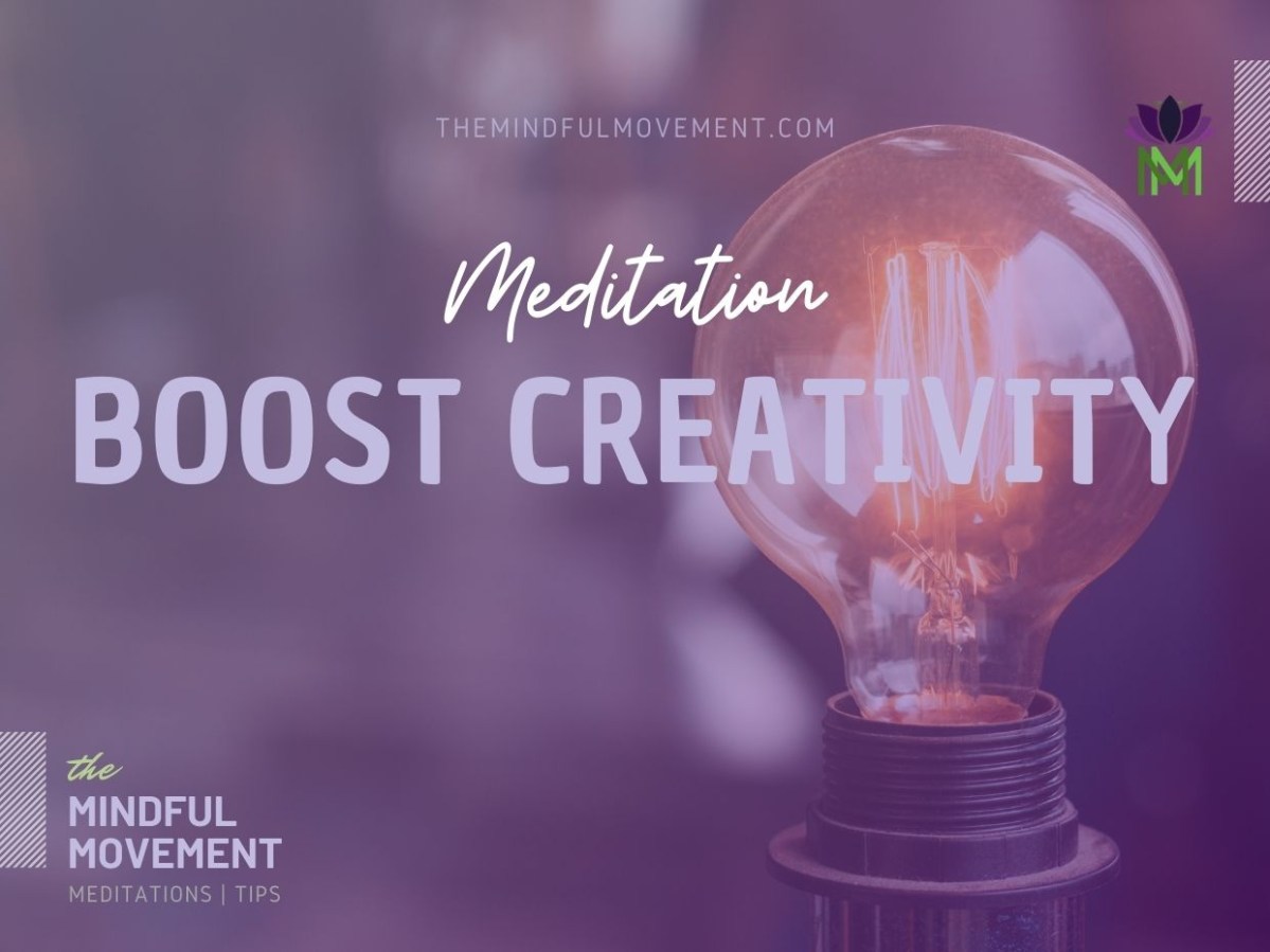 How to Meditate for Boosting Your Creativity and Productivity