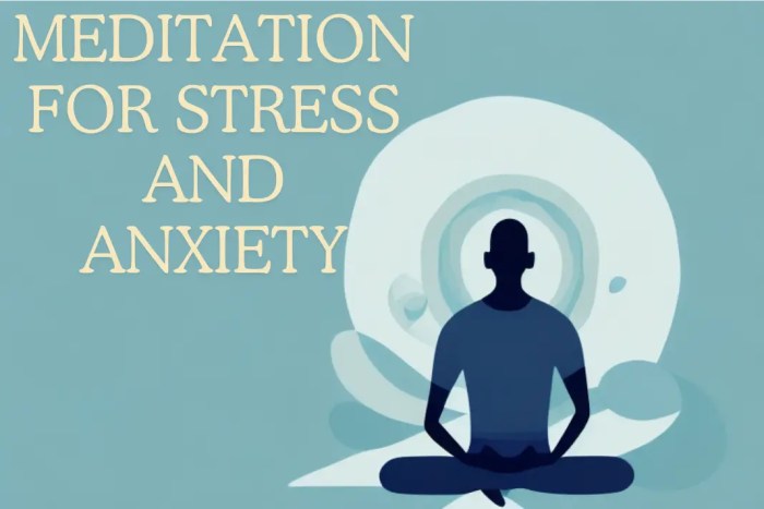 How to Meditate for Dealing with Stress and Anxiety Naturally